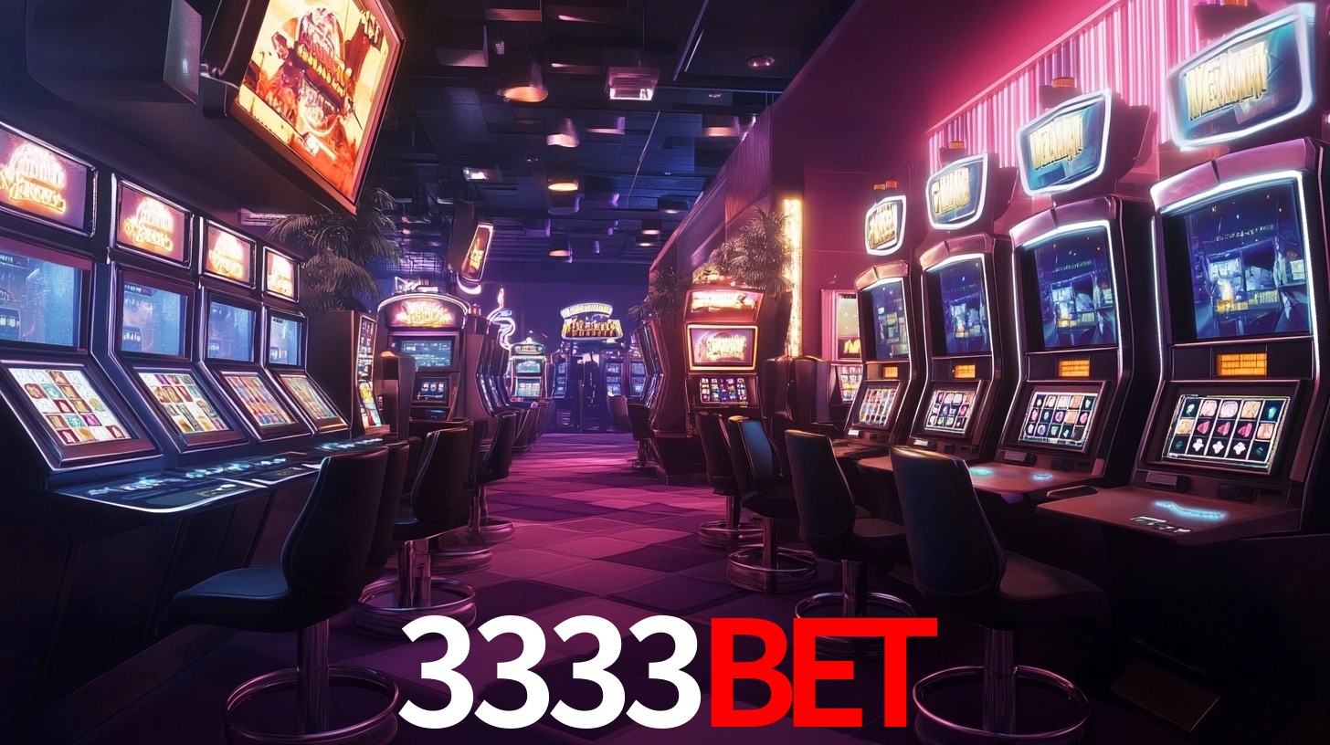 3333bet: Jogos de Caça-Níqueis-Altas Recompensas, Roleta-Velocidade, Blackjack-Desafios Máximos